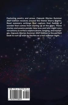 Capsule Stories Summer 2021 Edition: Starry Nights