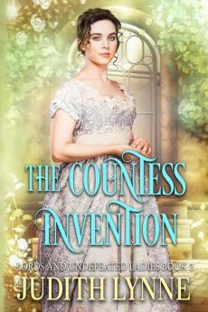 The Countess Invention: 2 (Lords and Undefeated Ladies)