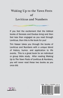 Waking Up to the Yawn Fests of Leviticus and Numbers