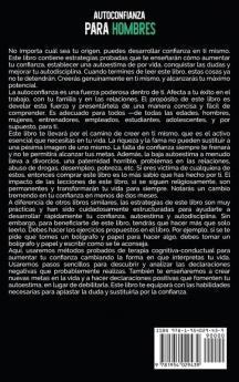 Autoconfianza para hombres: Libera el león interior y ve cómo tu resistencia mental autoestima actitud mental autodisciplina y vida de pareja se transforman