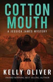 Cottonmouth: 6 (Jessica James Mysteries)