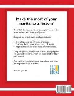 My Martial Arts Lessons: A journal of my skills my progress and my achievements.