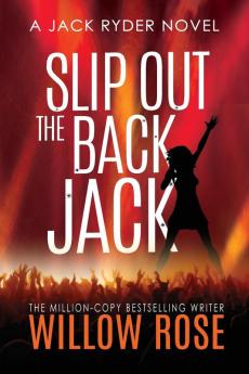 Slip Out The Back jack: 2 (Jack Ryder Mystery)