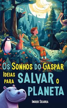 Os Sonhos do Gaspar