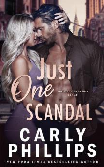 Just One Scandal: 2 (The Kingston Family)