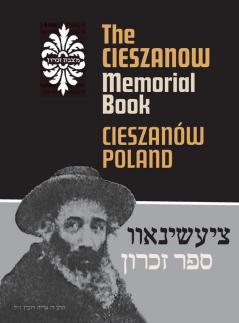 The Cieszanow Memorial Book  (Cieszanów Poland)