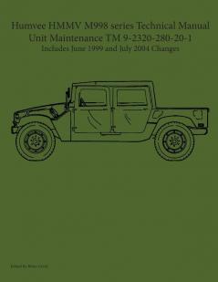 Humvee HMMV M998 series Technical Manual Unit Maintenance TM 9-2320-280-20-1