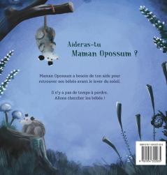 Les mésaventures de Maman Opossum