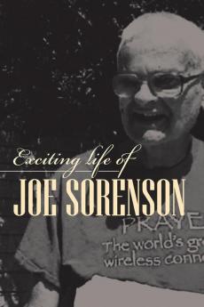 Exciting life of Joe Sorenson