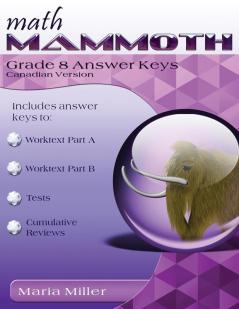 Math Mammoth Grade 8 Answer Keys Canadian Version