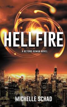 Hellfire: A Beyond Human Novel: 01