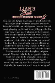 Liar's Ball: Behind Closed Doors 2 (Love Hurts)