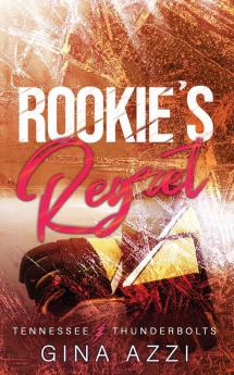 Rookie's Regret
