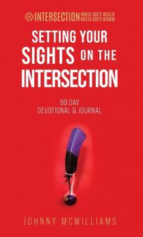 Setting Your Sights on the Intersection