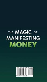 The Magic of Manifesting Money