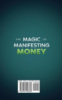 The Magic of Manifesting Money