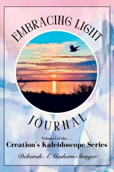 Embracing Light Journal