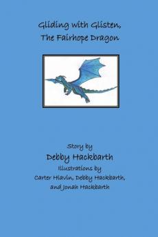 Gliding with Glisten the Fairhope Dragon