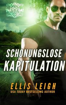 Schonungslose Kapitulation: Eine teuflische Schattenwolf Romanze: 1 (Der Teuflische Schattenwolf)