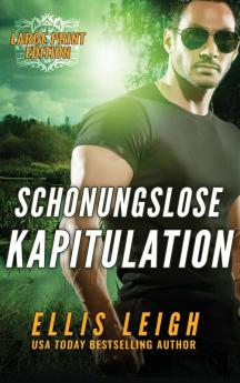 Schonungslose Kapitulation: Eine teuflische Schattenwolf Romanze: 1 (Der Teuflische Schattenwolf)