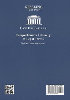 Comprehensive Glossary of Legal Terms Law Essentials: Essential Legal Terms Defined and Annotated