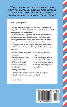 Letters to the Expecting Mama: Your 9-month Christian companion through the good the bad and the Oops I peed my pants!