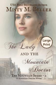 The Lady and the Mountain Doctor: 2