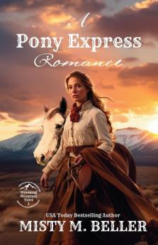 A Pony Express Romance