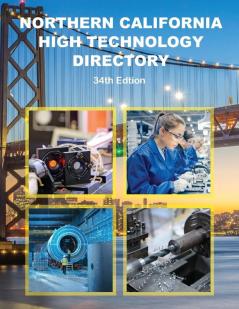 Northern California High Technology Directory 34th Ed.