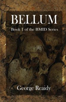 Bellum: 1 (The Bimd)