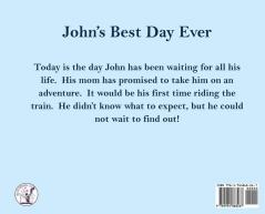 John's Best Day Ever