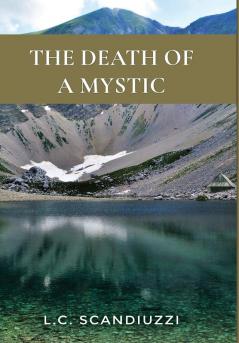 The Death Of A Mystic