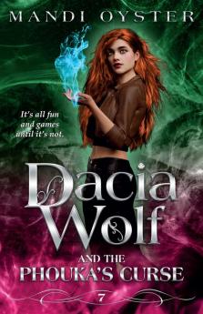 Dacia Wolf & the Phouka's Curse