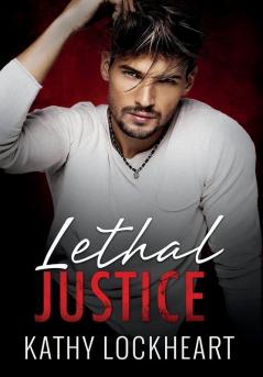Lethal Justice