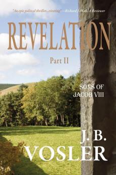 Revelation Part II-The Sons of Jacob