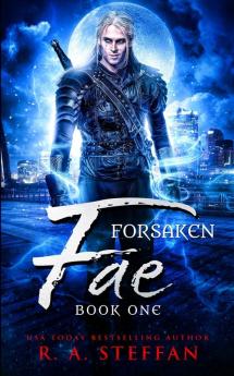 Forsaken Fae Book One 1