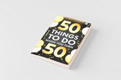 ?50 Things To Do When You Turn 50