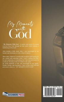 My Moments With God