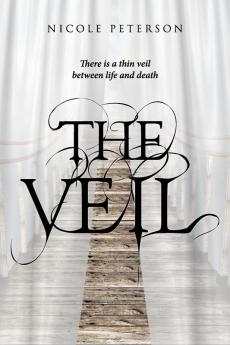 The Veil: There is a thin veil between life and death