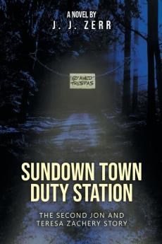 Sundown Town Duty Station