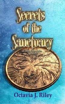 Secrets of the Sanctuary: 2 (Coven Chronicles)