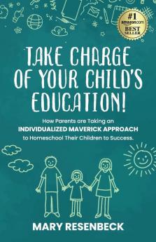 Take Charge of Your Child's Education!