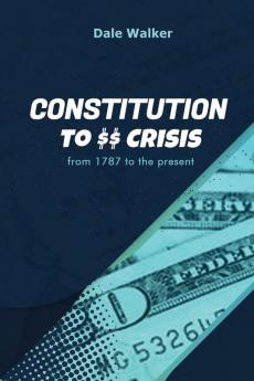 Constitution to Crisis