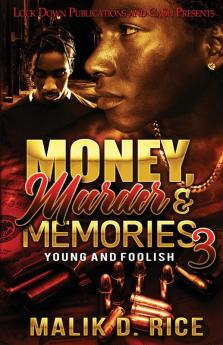 Money Murder and Memories 3