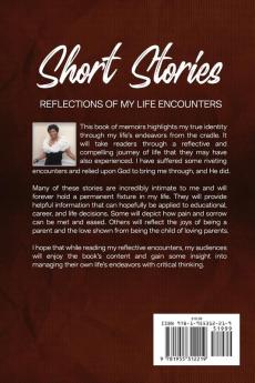 Short Stories: Reflections Of My Life Encounters