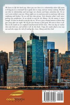 Sex Love Money and then God