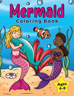 Mermaid Coloring Book: For Kids Ages 4-8