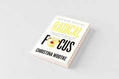 Radical Focus SECOND EDITION