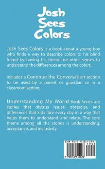 Josh Sees Colors: 1 (Understanding My World)