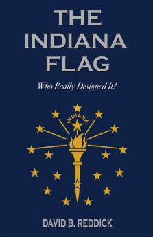 The Indiana Flag